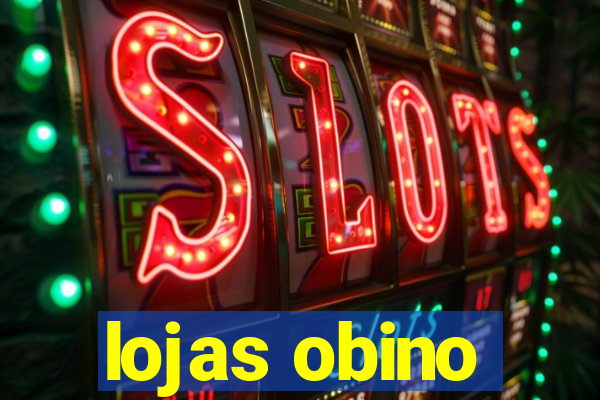 lojas obino